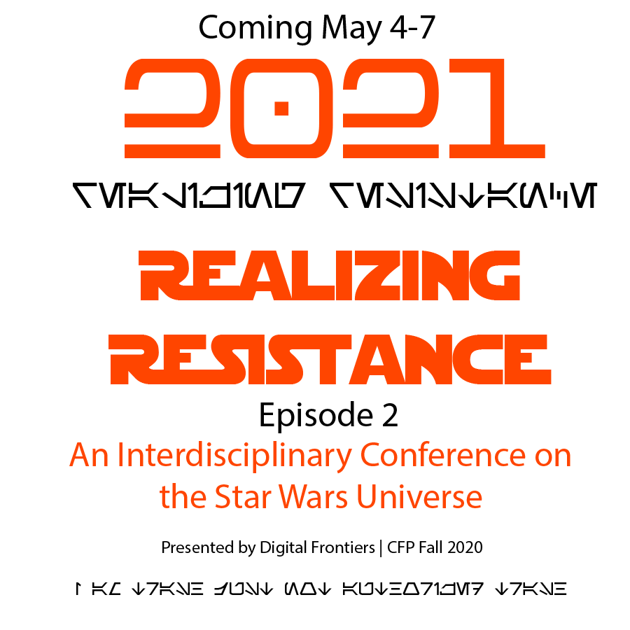 Coming May 4-7, 2021: Realizing Resistance Episode II